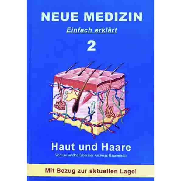 Neue Medizin, Band 2